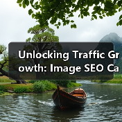 Unlocking Traffic Growth: Image SEO Case Study for Visual Search Mastery（图3）